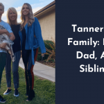 Tanner Fox Family: Mom, Dad, And Siblings