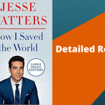 Jesse Watters Book - "How I Saved The World" Review [year]