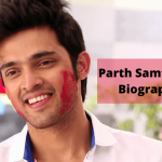 Parth Samthaan Biography, Movies & TV Shows, And Personal Life