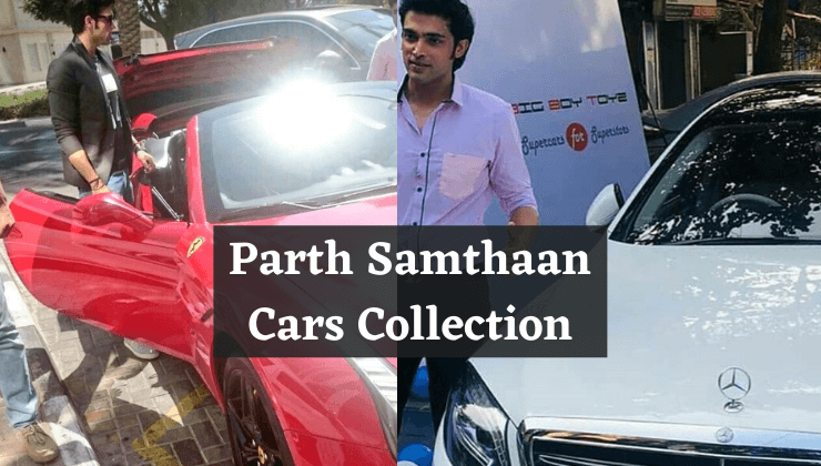 Parth Samthaan Cars