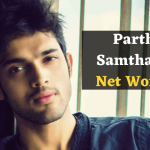 Parth Samthaan Net Worth [year] | How Rich Is The Actor?
