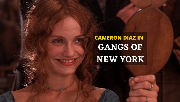 Cameron Diaz Gangs Of New York